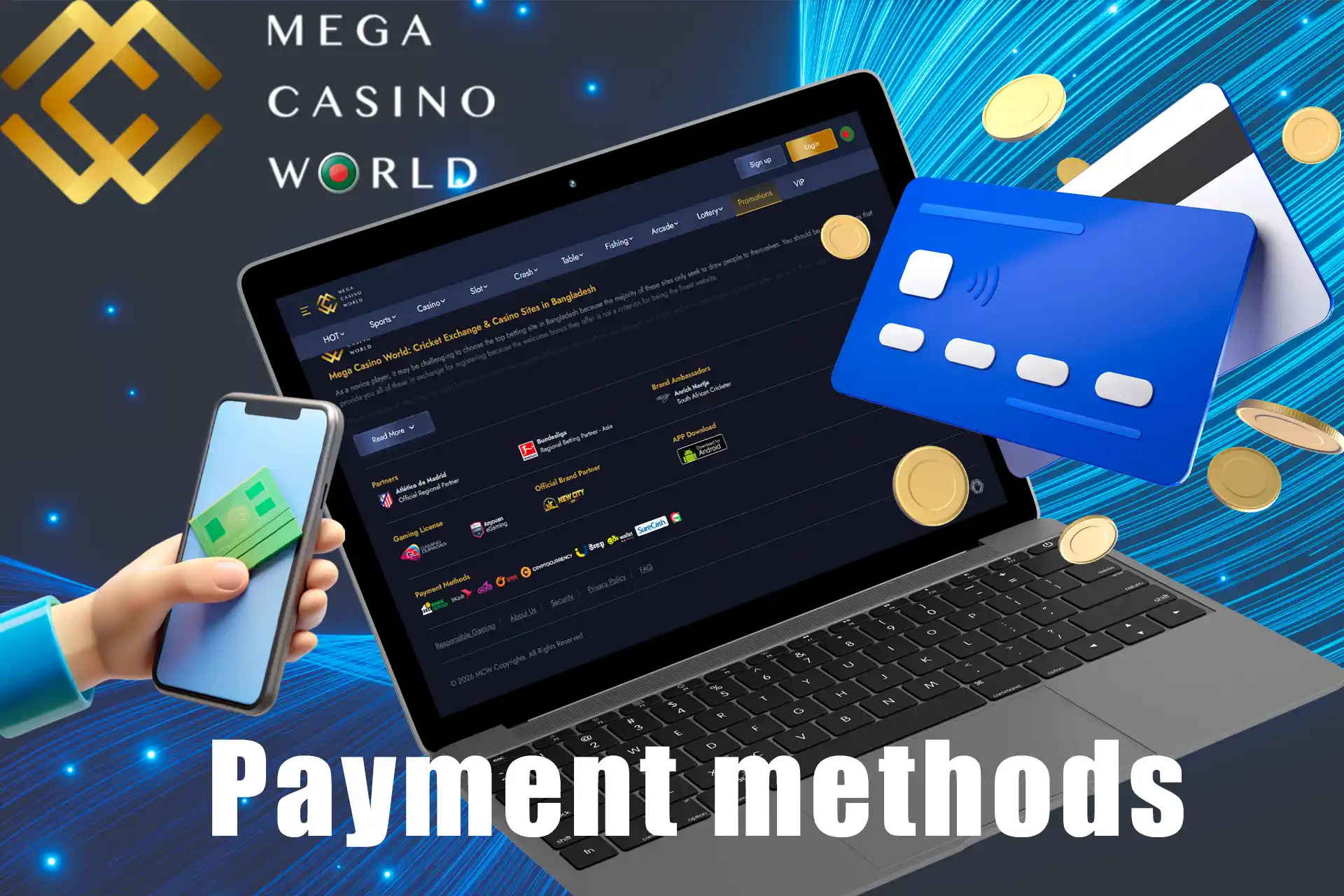 Many different methods of depositing and withdrawing funds